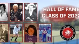 canada field hockey canada celebrates hall of fame class of 2022 64d423878504d - Canada: Field Hockey Canada Celebrates Hall of Fame Class of 2022 - Field Hockey Canada is thrilled to announce the 2022 induction class of the Field Hockey Canada Hall of Fame. There are seven inductees this year; five enter in the builder category, one goes into the athlete category and an umpire to join the officials category. Complete stories and videos will air over the course of the coming weeks in August.