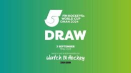 fih draw for inaugural fih hockey5s world cup scheduled on 3 september 64e5c2131177b - FIH: Draw for inaugural FIH Hockey5s World Cup scheduled on 3 September - The draw determining the Pools of the very first FIH Hockey5s World Cup that will be played in Oman (24-31 January 2024) will take place in Salalah, Oman, on 3 September at 7pm, one day after the conclusion of the last qualifiers for this World Cup that will be staged in the same venue. FIH President Tayyab Ikram will attend the draw ceremony.