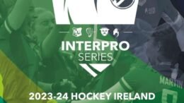 ireland hockey ireland inter provincial series u18 u16 women round up oct 8 2023 6522ff05ac237 - Ireland: Hockey Ireland Inter Provincial Series U18 & U16 Women – Round-Up Oct 8, 2023 - Under 16 Girls