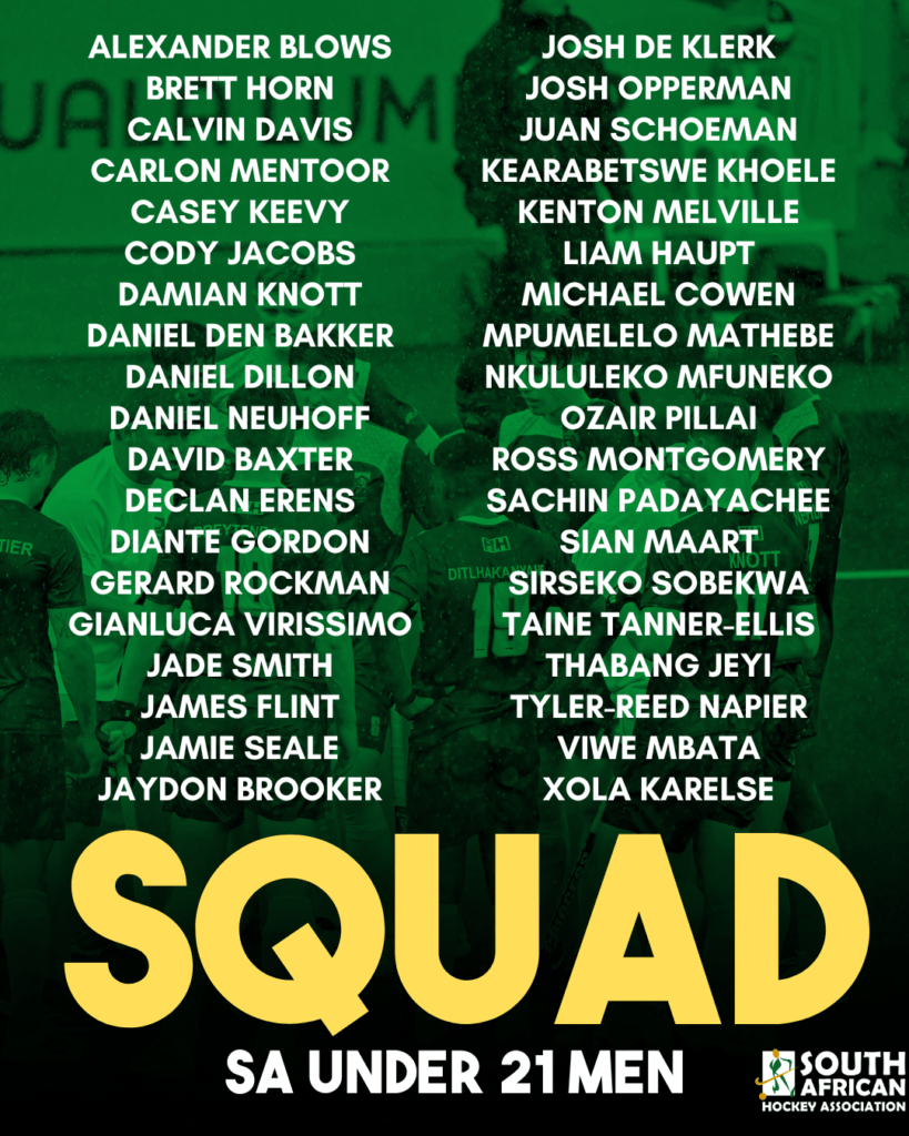 south africa south africa u21 mens 2024 squad announced 66632c2cb8cea - South Africa: South Africa U21 Mens 2024 Squad announced. - The South African Hockey Association has announced the South African Under 21 Men;s Squad. The 38-player squad, under the continued guidance of Guy Elliott, will see a team selected for the SA Hockey IPT in September and the Junior Africa Cup in Ghana in October, with the goal of qualifying for the 2025 FIH Junior World Cup, an expanded 24 team tournament.