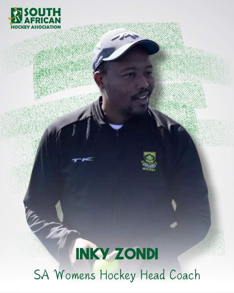 south africa inky zondi appointed head coach of sa hockey women 6759b4b2e34b8 - South Africa: Inky Zondi Appointed Head Coach of SA Hockey Women - South African Hockey is pleased to announce that Inky Zondi has been appointed as the Head Coach of the South African Women’s Hockey Team. His appointment runs through to the FIH Hockey World Cup in 2026, an important period for the team as they look to build momentum and grow on the international stage, while focusing on climbing the World Rankings.