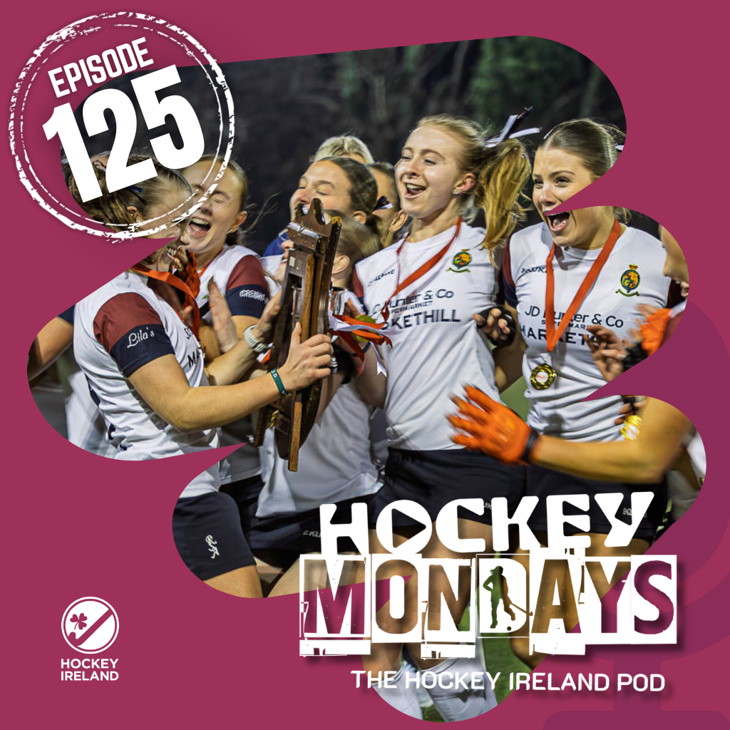 Hockey Mondays Episode #125 – The All-Ireland Schoolgirls’ Championship Preview, Weekend Results, and More! 3 2 1 2 - Hockey Mondays Episode #125 – The All-Ireland Schoolgirls’ Championship Preview, Weekend Results, and More! - Hockey Ireland