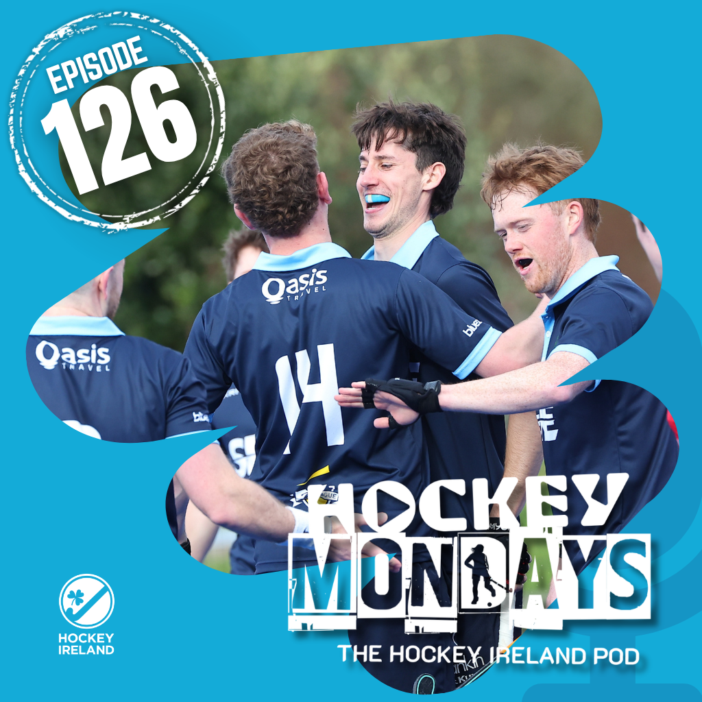 Hockey Mondays Episode #126 – The World Cup Draw, National & Provincial Cups, and More! 7 2 2 - Hockey Mondays Episode #126 – The World Cup Draw, National & Provincial Cups, and More! - Hockey Ireland
