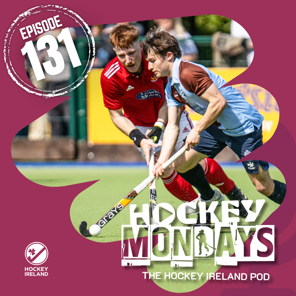 2 3 2 - Hockey Mondays Episode #131: The EY Champions Trophy Play-Offs, Provincial Catch-Up, and More! - Hockey Ireland