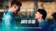 3020days20 20email - England: 30 Days To Go Until the FIH Hockey Pro League Comes to London - With just 30 days to go until the FIH Hockey Pro League arrives in London, excitement is building for 12 days of elite international hockey at the Lee Valley Hockey and Tennis Centre.