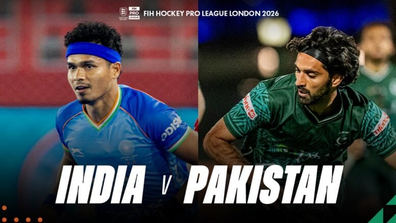 ind20v20pak20website20header202 - England: India v Pakistan at FIH Hockey Pro League London 2026 - India vs Pakistan: Hockey's Greatest Rivalry Comes to London