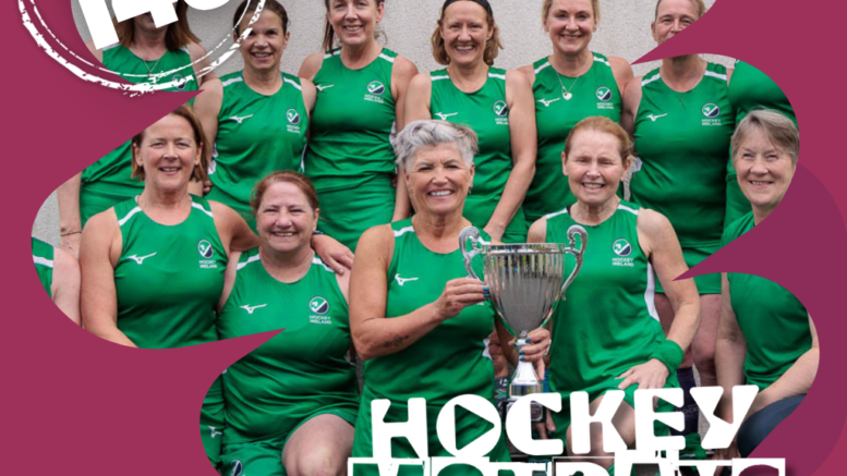 2 - Hockey Mondays Episode #140 – A Catch-Up with the Ireland Women’s Masters Teams! - Hockey Ireland