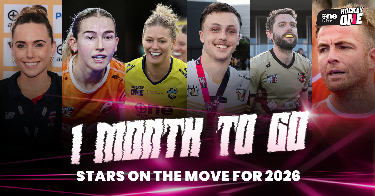 edm and article 1 month to go - Hockey1: New colours, big names: The stars on the move for Hockey One - Hockey1: